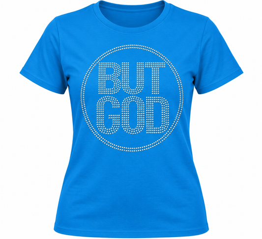 But God Rhinstud T-shirt