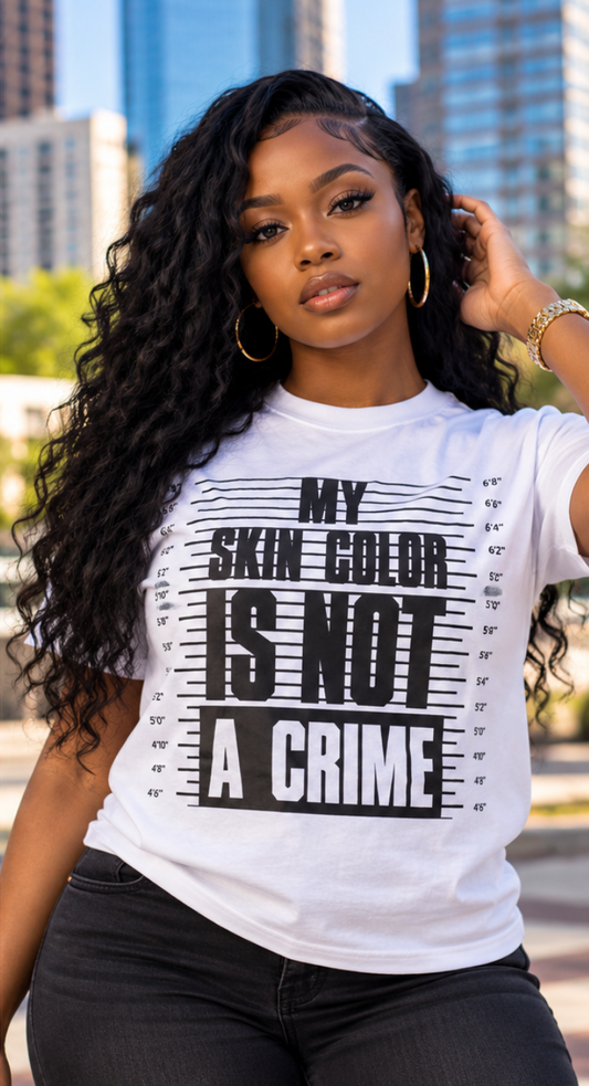 My Skin Color Is Not a Crime